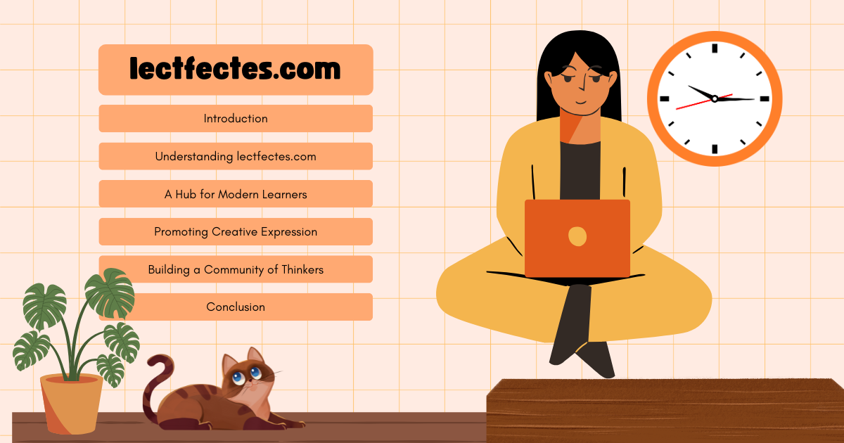 Understanding lectfectes.com