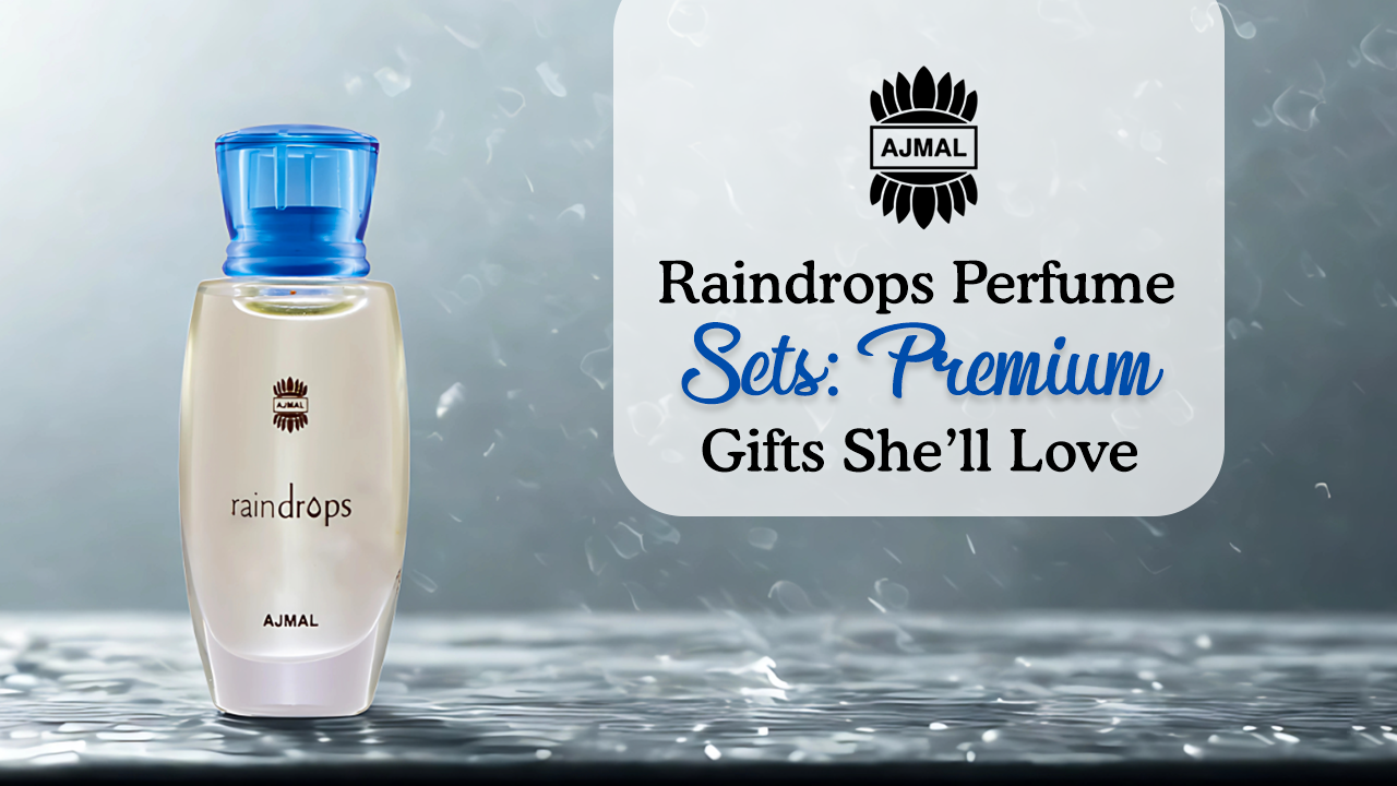 Raindrop Perfume Sets: Premium Gifts She Will Adore